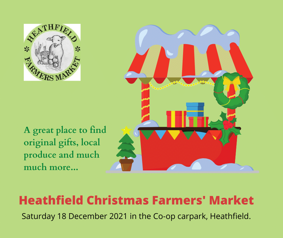 Heathfield Farmers' Christmas Market on Saturday 18 December